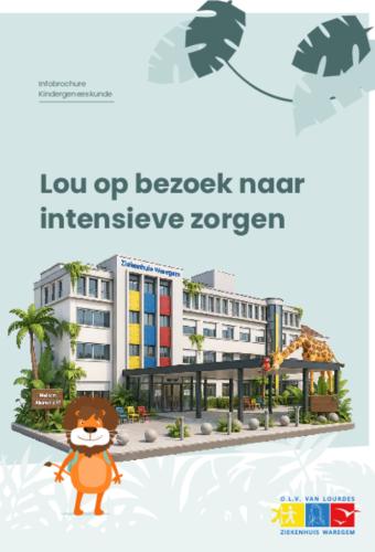 Brochure Lou op bezoek naar intensieve zorgen